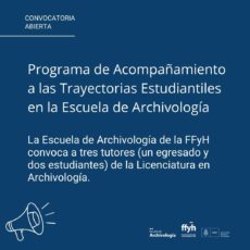 Convocatoria abierta | Programa de Acompañamiento a las Trayectorias Estudiantiles en la Escuela de Archivología