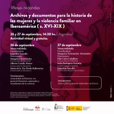 Grabación: Mesas Redondas: Archivos y documentos para la historia de las mujeres y la violencia familiar en Iberoamérica