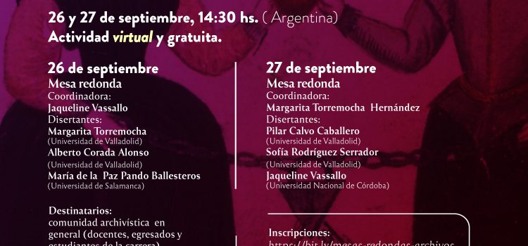 Mesas Redondas: Archivos y documentos para la historia de las mujeres y la violencia familiar en Iberoamérica (s. XVI-XIX)