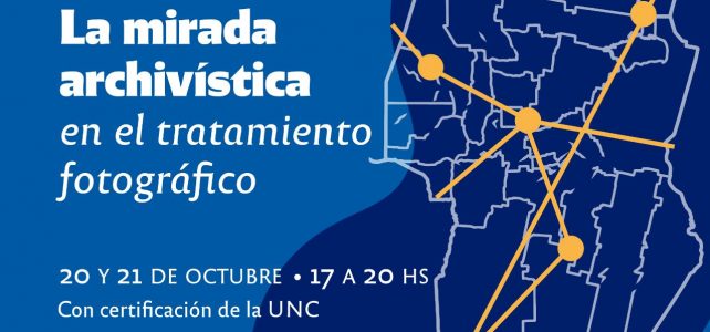 Taller: La mirada archivística en el tratamiento fotográfico