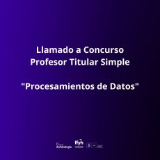 Llamado a Concurso – Prof. Titular Simple – Procesamiento de Datos