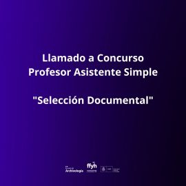 Llamado a concurso – Prof. Asistente Simple – Selección Documental