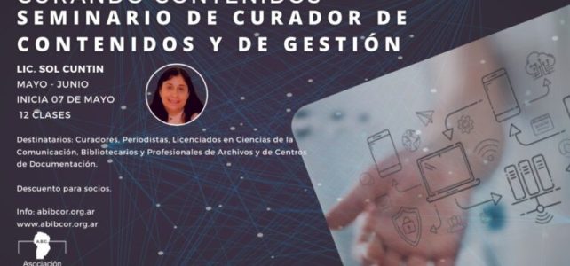 Curando contenidos. Seminario de Curador de contenidos y de gestión