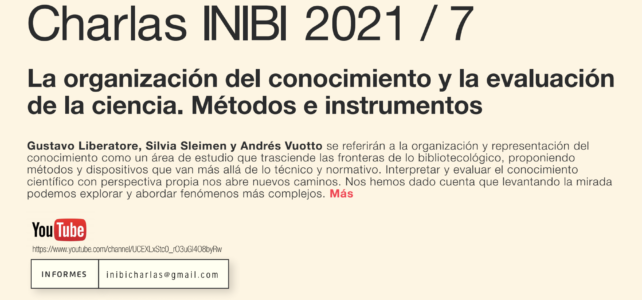 La organización del conocimiento y la evaluación de la ciencia. Metodología e instrumento