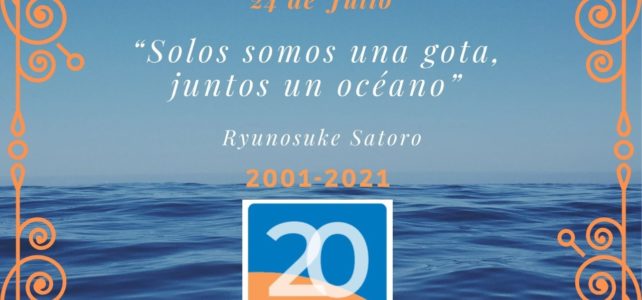 24 de Julio 2021 Cumplimos 20 años de Cooperación