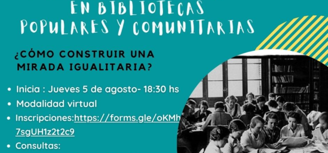 Curso de Formación y Capacitación “Perspectiva de Géneros en Bibliotecas Populares y Comunitarias”