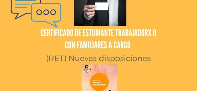 Inscripción al Régimen Especial de Cursada para Estudiantes Trabajadorxs o con Familiares a Cargo (RET)