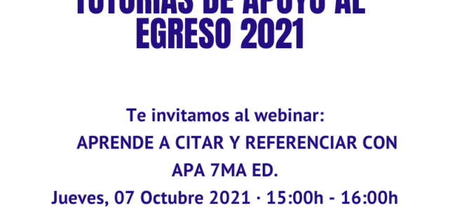 Webinar: Aprende a citar y referenciar con APA 7° Edición – 07 de Octubre