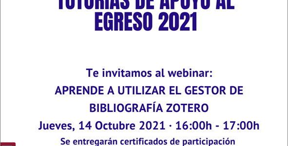 Webinar: Aprende a utilizar el Gestor de Bibliografía Zotero – 14 de Octubre