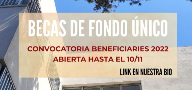 Becas Fondo Unico – Convocatoria 2022