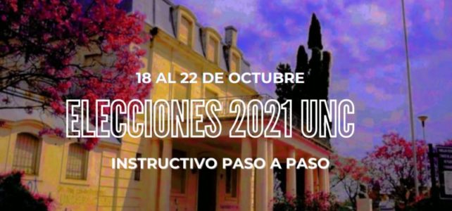 Paso a paso de las Elecciones 2021 en la UNC