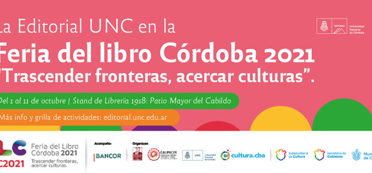 La Editorial de la UNC en la 35° Feria del Libro Córdoba 2021