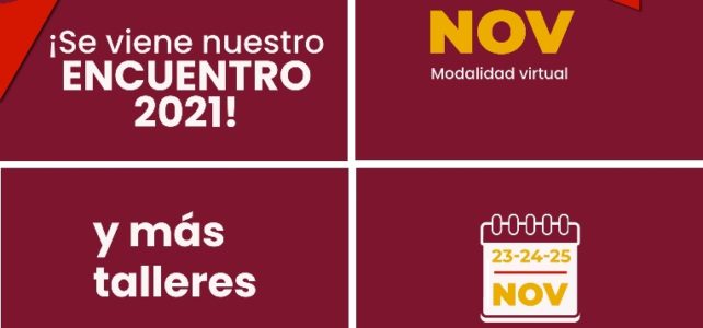 ¡Se viene nuestro Encuentro 2021!