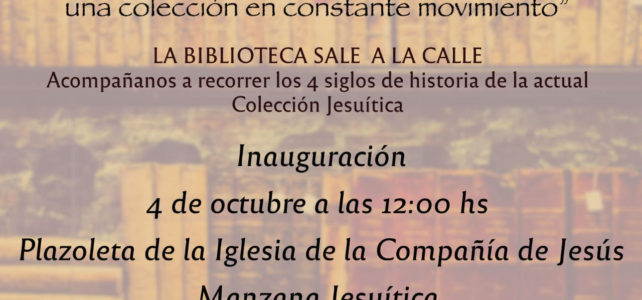 Muestra Callejera «La Librería Grande, una colección en constante movimiento»