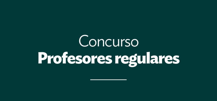 Vencimiento Periodo de Inscripción – Concurso para cargos Profesores Regulares – Esc. de Letras y Esc. de Ciencias de la Educación